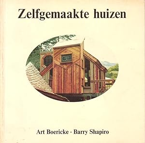 Seller image for Zelfgemaakte huizen. for sale by adr. van den bemt