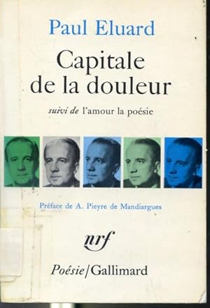 Image du vendeur pour Capitale de la douleur suivi de L'Amour la poésie mis en vente par Librairie Le Nord