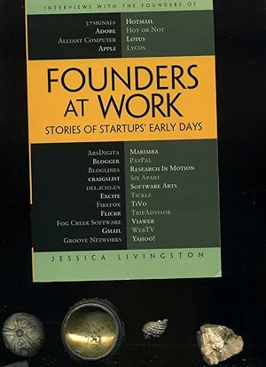 Founders at Work: Stories of Startups' Early Days. Text in englischer Sprache / English-language ...