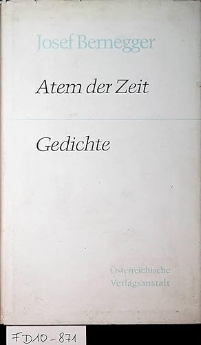 Image du vendeur pour Atem der Zeit. Gedichte. mis en vente par ANTIQUARIAT.WIEN Fine Books & Prints