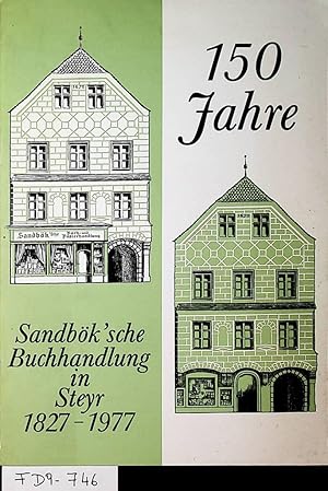 150 Jahre Sandbök'sche Buchhandlung in Steyr.