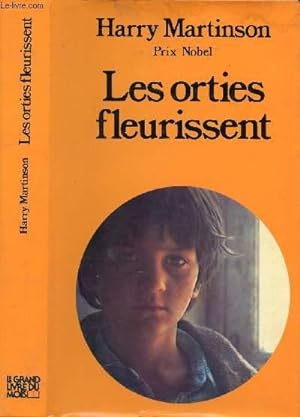 Bild des Verkufers fr LES ORTIES FLEURISSENT zum Verkauf von Le-Livre