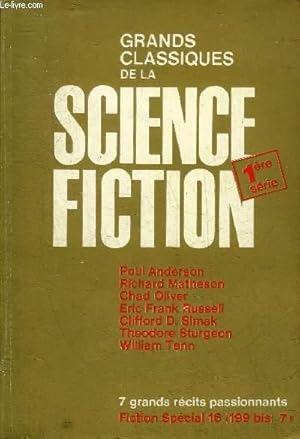 Seller image for GRANDS CLASSIQUES DE LA SCIENCE FICTION 1ERE SERIE - FICTION SPECIAL N16 - Plus X par Eric Frank Russell - Mirage par Clifford D.Simak - le dernier jour par Richard Matheson - Le bton de Miouhou par Theodore Sturgeon etc. for sale by Le-Livre