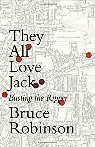 Seller image for They All Love Jack: Busting the Ripper for sale by Alpha 2 Omega Books BA