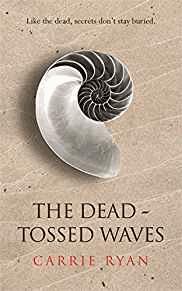 Seller image for The Dead-Tossed Waves for sale by Alpha 2 Omega Books BA