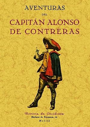 Seller image for Aventuras del Capitn Alonso de Contreras for sale by Imosver