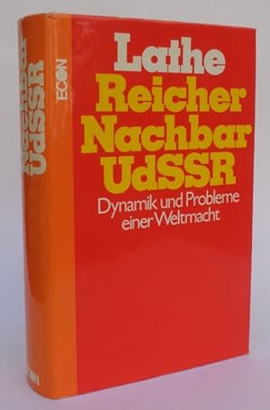 Seller image for Reicher Nachbar UdSSR. Dynamik und Probleme einer Weltmacht. Mit 26 Abb. for sale by Der Buchfreund