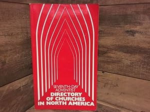 Bild des Verkufers fr Seventh Day Adventist Directory of Churches in North America zum Verkauf von Archives Books inc.