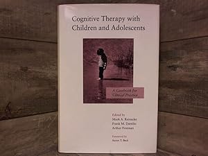 Seller image for Cognitive Therapy with Children and Adolescents: A Casebook for Clinical Practice for sale by Archives Books inc.