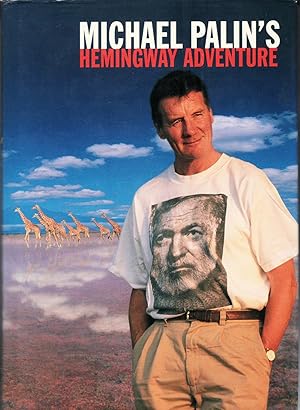 Seller image for Michael Palin's Hemingway Adventure for sale by Christison Rare Books, IOBA SABDA