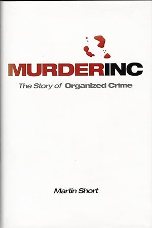 Seller image for MurderInc: The Story of Organized Crime for sale by Christison Rare Books, IOBA SABDA