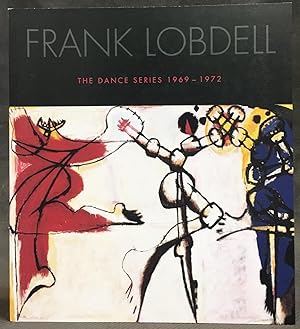 Bild des Verkufers fr Frank Lobdell : The Dance Series 1969-1972 zum Verkauf von Exquisite Corpse Booksellers