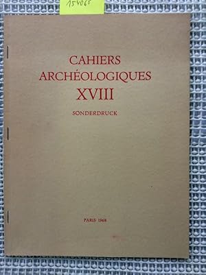 Cahiers Archeologiques XVIII : Kapitelle und Bronzebasen aus Aachen