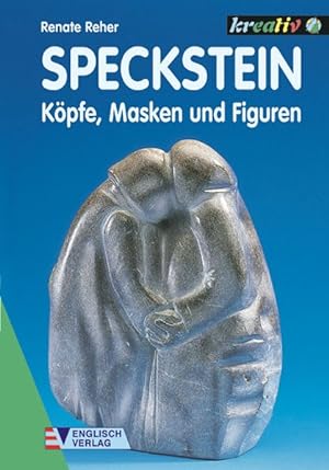 Speckstein - Köpfe, Masken und Figuren