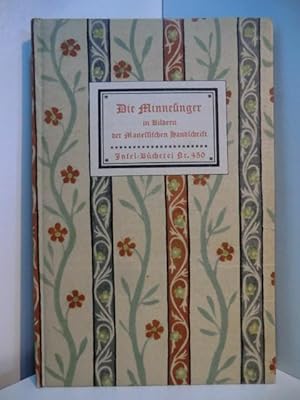 Seller image for Die Minnesinger in Bildern der Manessischen Handschrift. Insel-Bcherei Nr. 450 for sale by Antiquariat Weber