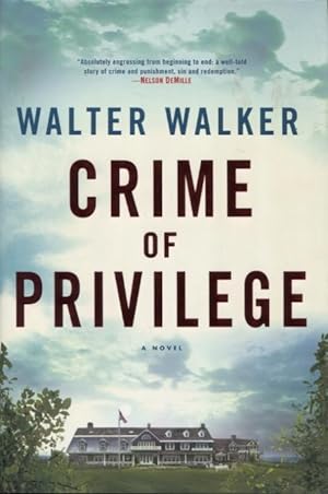 Seller image for Crime Of Privilege for sale by Kenneth A. Himber