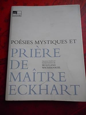 Seller image for Poesies mystiques et priere de maitre Eckhart for sale by Frederic Delbos