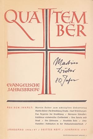 Imagen del vendedor de Quatember - Evangelische Jahresbriefe Jahrgang 1956/57 - 3. Heft Johannis 1957 - Martin Buber zum achtzigsten Geburtstag a la venta por Versandantiquariat Nussbaum