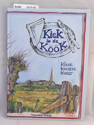 Kiek in de Köök - Küste, Kochen, Kunst