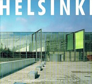 Image du vendeur pour Helsinki: Contemporary Urban Architecture Photographed by Jussi Tiainen mis en vente par Godley Books