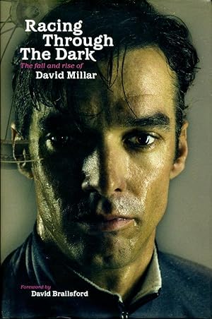 Racing Through the Dark: The Fall and Rise of David Millar