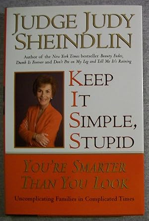 Bild des Verkufers fr Keep it Simple, Stupid: You're Smarter Then You Look zum Verkauf von Book Nook