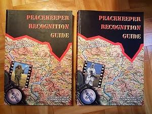 Peacekeeper Recognition Guide Bosnia Herzegovina First Edition Volume I + II