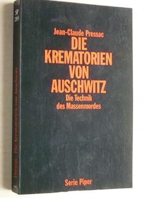 Bild des Verkufers fr Die Krematoren von Auschwitz. Die Technik des Massenmordes zum Verkauf von Ostritzer Antiquariat