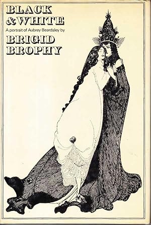 Seller image for Black and White - a Portrait of Aubrey Beardsley for sale by Badger Books