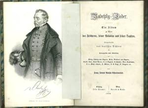 Bild des Verkufers fr Radetzky-Lieder. Ein Album zu Ehren des Feldherren, seiner Paladine und seiner Tapfern. Dargebracht von deutschen Dichtern und herausgegeben unter Mitwirkung von Knig Ludwig von Bayern, Prinz Adalbert von bayern, Friedr. Beck, Adolf Doerr, J. F. Englert, N. Hocker, Alex. Kaufmann, J. v. Mahl-Schedl, J. Mller, J. G. Vogl, J. Zingerle etc. zum Verkauf von Antiquariat Weinek