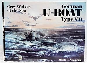 Bild des Verkufers fr Grey Wolves of the Sea: German U-Boat Type VII (Schiffer Military History, Vol. 63) zum Verkauf von Argyl Houser, Bookseller