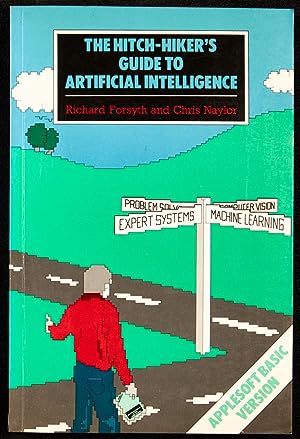 The hitch-hiker's guide to artificial intelligence