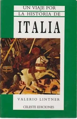 Seller image for Un viaje por la historia de Italia for sale by Librera Cajn Desastre