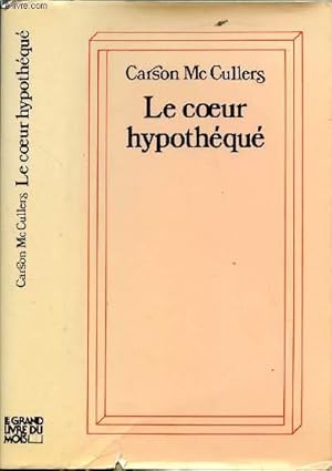 Image du vendeur pour LE COEUR HYPOTHEQUE mis en vente par Le-Livre