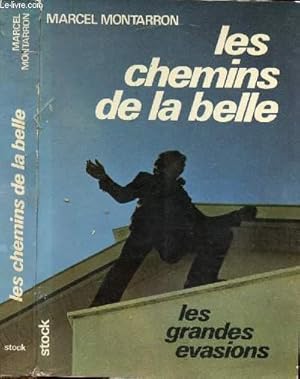 Image du vendeur pour LES CHEMINS DE LA BELLE mis en vente par Le-Livre