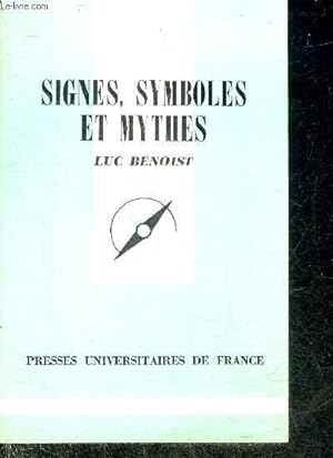 Bild des Verkufers fr SIGNES SYMBOLES ET MYTHES - COLLECTION QUE SAIS JE ? N1605. zum Verkauf von Le-Livre