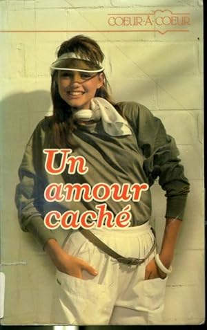 Immagine del venditore per Un amour cach - Collection Coeur--coeur venduto da Librairie Le Nord
