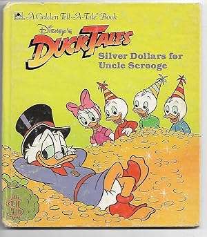 Seller image for Disney's Duck Tales: Siver Dollars for Uncle Scrooge for sale by Cher Bibler