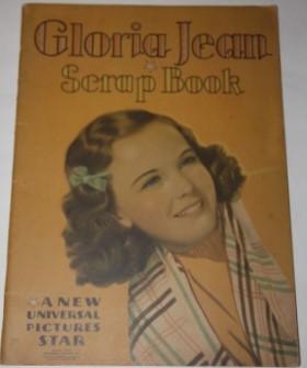 Gloria Jean Scrap Book. A New Universal Pictures Star