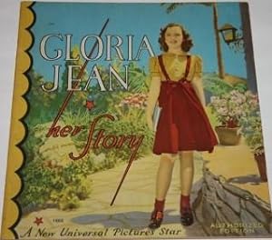 Gloria Jean. Her Story. A New Universal Pictures Star. Authorize Edition.