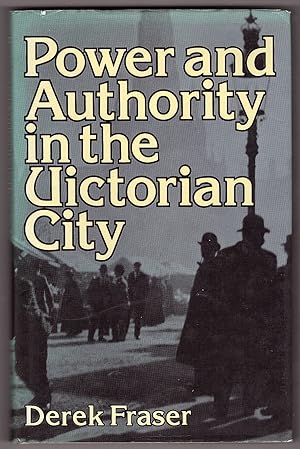 Immagine del venditore per Power and Authority in the Victorian City venduto da Ainsworth Books ( IOBA)