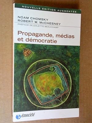 Propagande, Médias et Démocratie, nouvelle édition augmentée