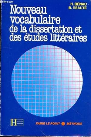 Seller image for NOUVEAU VOCABULAIRE DE LA DISSERTATION ET DES ETUDES LITTERAIRES for sale by Le-Livre