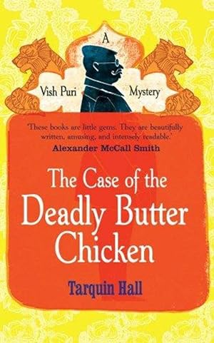 Bild des Verkufers fr The Case of the Deadly Butter Chicken zum Verkauf von M.Roberts - Books And ??????