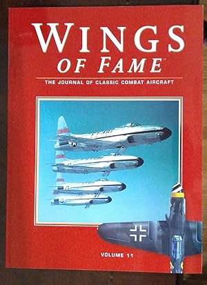 Imagen del vendedor de Wings of Fame, The Journal of Classic Combat Aircraft - Vol. 11 a la venta por Fleur Fine Books