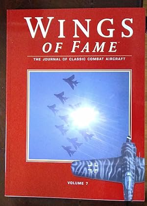 Wings Of Fame, The Journal Of Classic Combat Aircraft - Vol. 7
