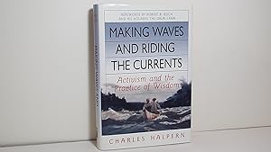 Seller image for Making Waves and Riding the Currents for sale by Gene The Book Peddler
