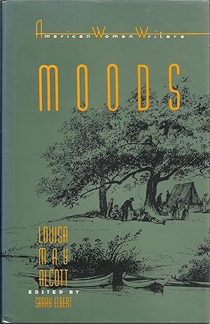 Seller image for Moods by Louisa May Alcott (American Women Writers) for sale by Alplaus Books