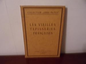 Seller image for Les vieilles tapisseries franaises for sale by arobase livres