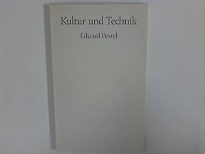 Seller image for Kultur und Technik : Vortrag anllich der Jubilumsfeier zum 75jhrigen Bestehen der Zeitschrift "Kunststoffe" in Mannheim am 16. Oktober 1985 Den Freunden des Hauses zum Jahreswechsel 1985/1986 for sale by ANTIQUARIAT FRDEBUCH Inh.Michael Simon